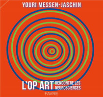 L'op art rencontre les neurosciences