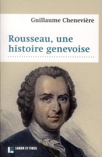 Rousseau et les citoyens de Genève - influences croisées au XVIIIe siècle