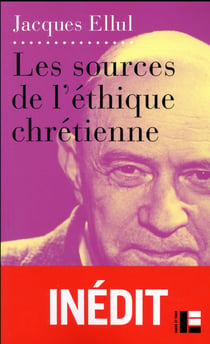 Les sources de l'éthique chrétienne