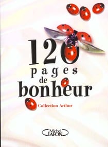 120 pages de bonheur