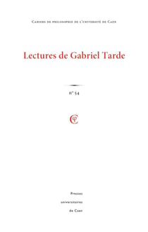 Cahiers de philosophie n.54 : lectures de Gabriel Tarde