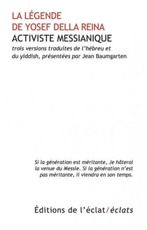 La légende de Yosef della Reina, activiste messianique