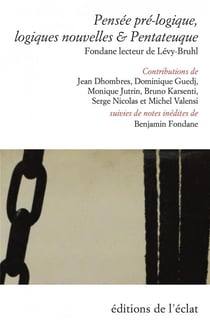 Pensée pré-logique, logiques nouvelles et pentateuque