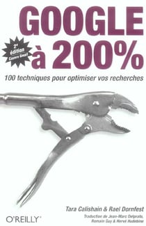 Google a 200% (2e edition)