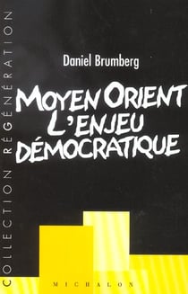 Moyen orient l enjeu democrati