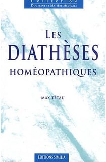 Les diatheses homeopathiques