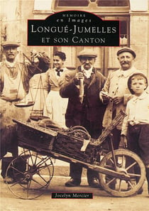 Longue-Jumelles et son canton