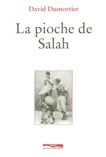 La pioche de Salah