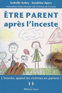 Être parent aprés l'inceste