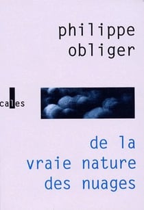 De la vraie nature des nuages
