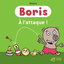 Boris, à l'attaque !