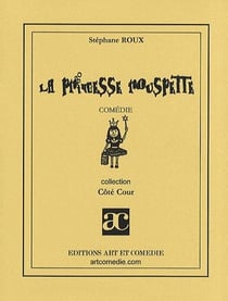 La princesse rouspette