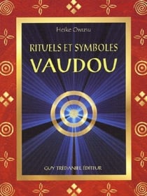 Vaudou, rituels et symboles