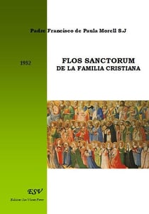 Flos sanctorum de la familia Christiana