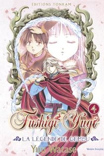 Fushigi yugi - la légende de Gembu Tome 4