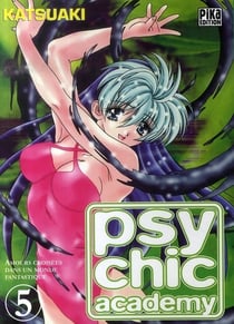 Psychic academy t.5