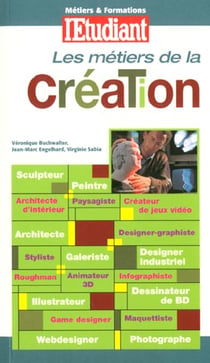 Les metiers de la creation - edition 2001