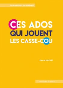 Ces ados qui jouent les casse-cou