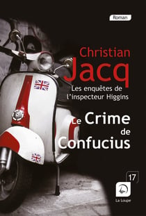 Les enquêtes de l'inspecteur Higgins Tome 10 : le crime de Confucius