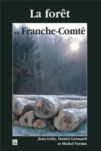 La forêt en Franche-Comté