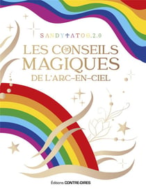 Les conseils magiques de l'arc-en-ciel