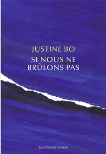 Si nous ne brûlons pas