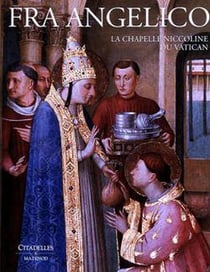 Fra angelico - la chapelle niccoline du vatican