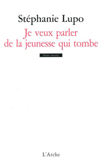 Je veux parler de la jeunesse qui tombe