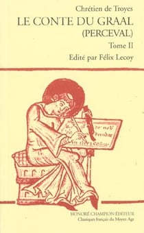 Les romans Tome 6 - le conte du Graal (Perceval)