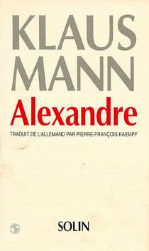 Alexandre - traduit de l'allemand