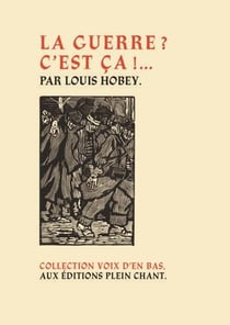 La guerre ? C'est ça !...