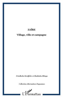 Zaire - village, ville et campagne