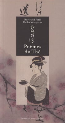 Poemes Du The