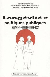 Longévité et politiques publiques - approches comparées France-Japon