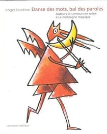 Danse des mots, bal des paroles