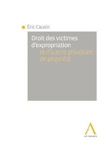Droit des victimes d'expropriation et d'autres privations de propriete