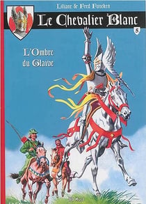 Le Chevalier Blanc T05