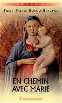 En chemin avec marie