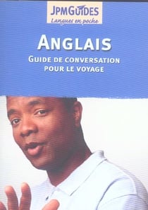 Anglais - guide de conversation pour le voyage