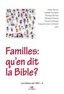Familles, qu'en dit la Bible ?