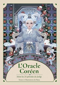 L'oracle coréen : Selon les 24 périodes du Jeolgi