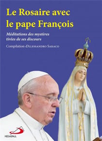 Le rosaire avec le pape François