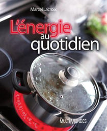 L'energie au quotidien