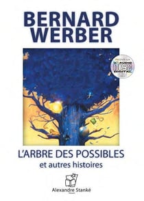 L'arbre des possibles - et autres histoires