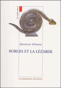 Borges et la lézarde