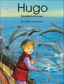 Hugo, un enfant et la mer
