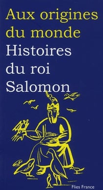 Histoires Du Roi Salomon