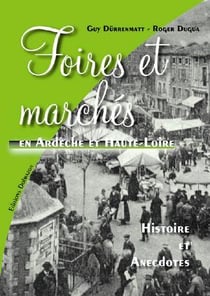 Foires et marchés en haute loire : histoires et anecdotes
