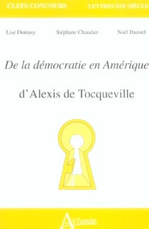 "de la démocratie en Amérique" d'Alexis de Tocqueville