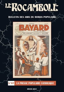 LE ROCAMBOLE N°97 : La presse populaire catholique